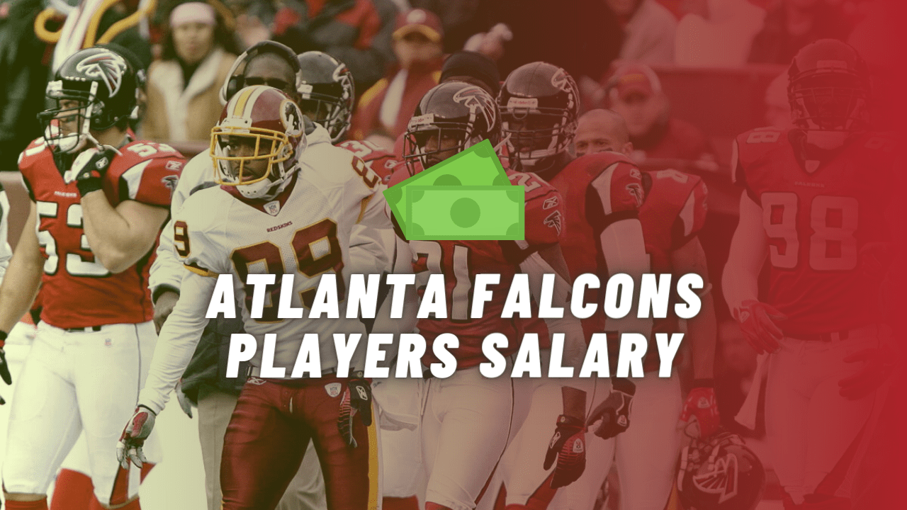 Atlanta Falcons Players Salary