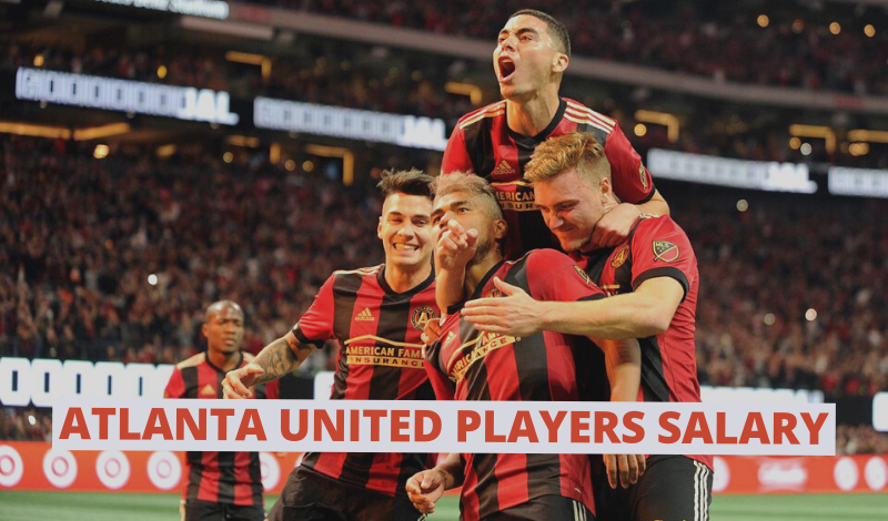 Atlanta United Players Salary 2021 (+All Net worth)
