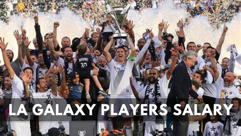 La Galaxy Players Salary