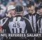 NFL Referees Salary