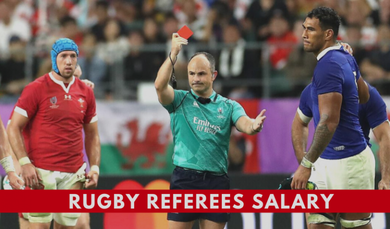 How much do Rugby Referees Get Paid (All Salary & Match fee 2022)