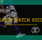 Watch Soccer Live on US TV