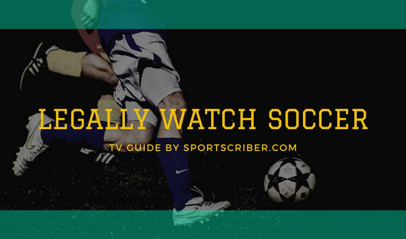 Watch Soccer Live on US TV