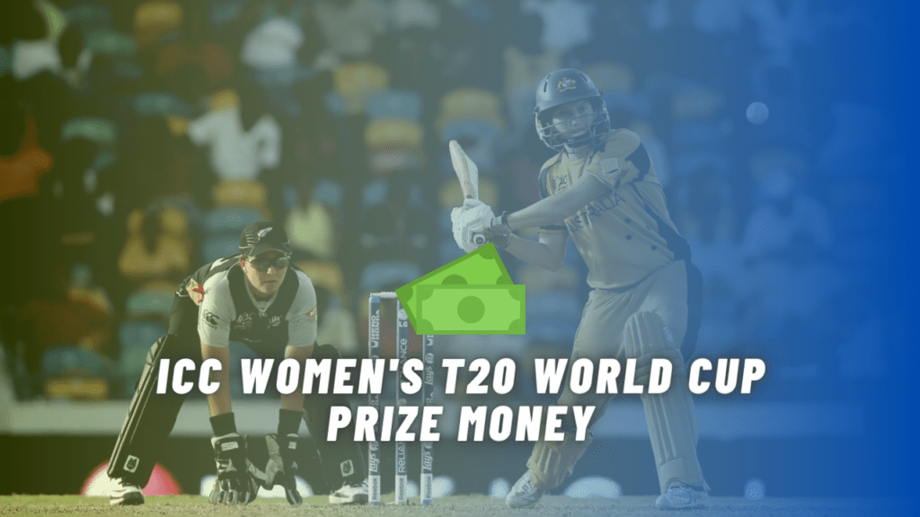 ICC Women's T20 World Cup Prize Money