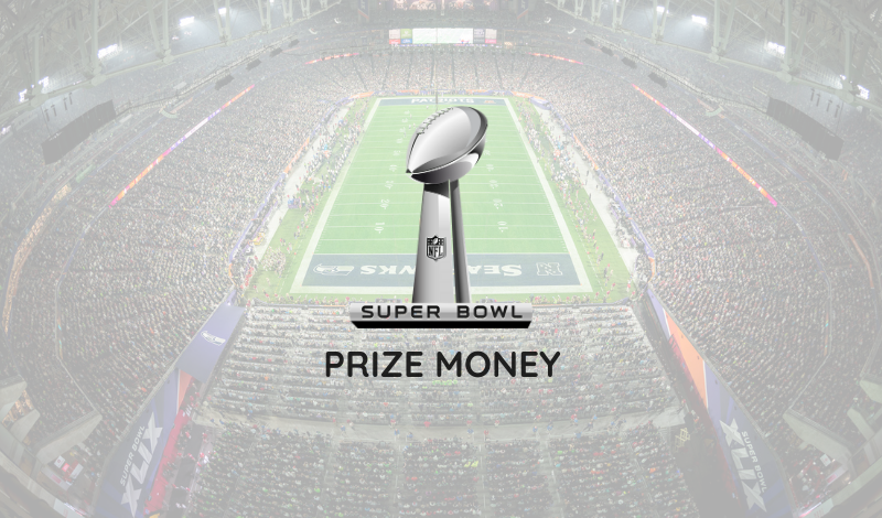 Super Bowl Prize Money