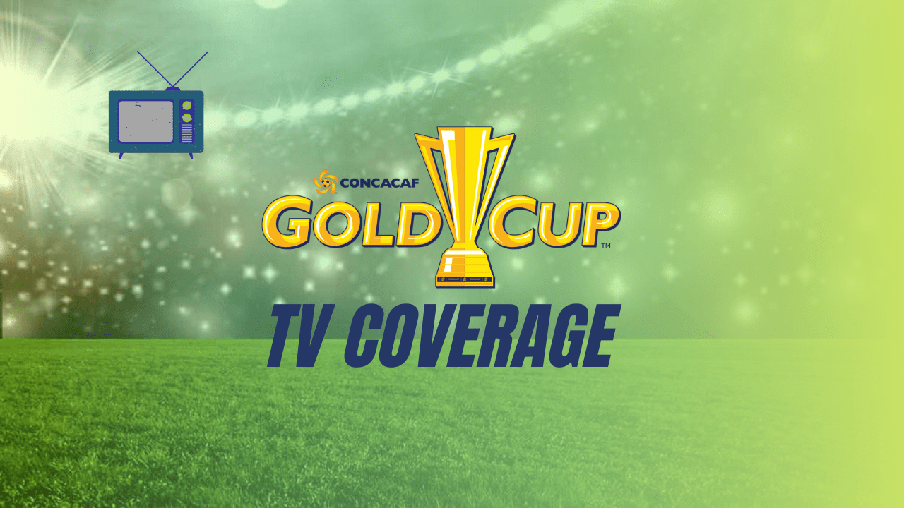 CONCACAF Gold Cup Broadcast TV Channels