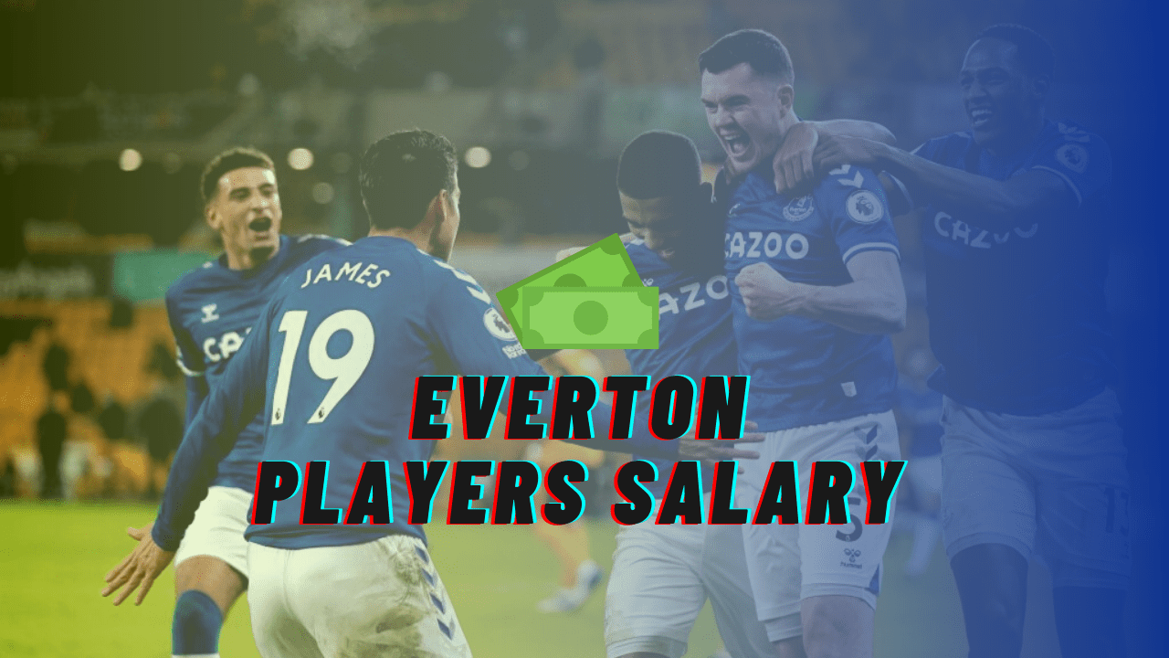 Everton Players Salary