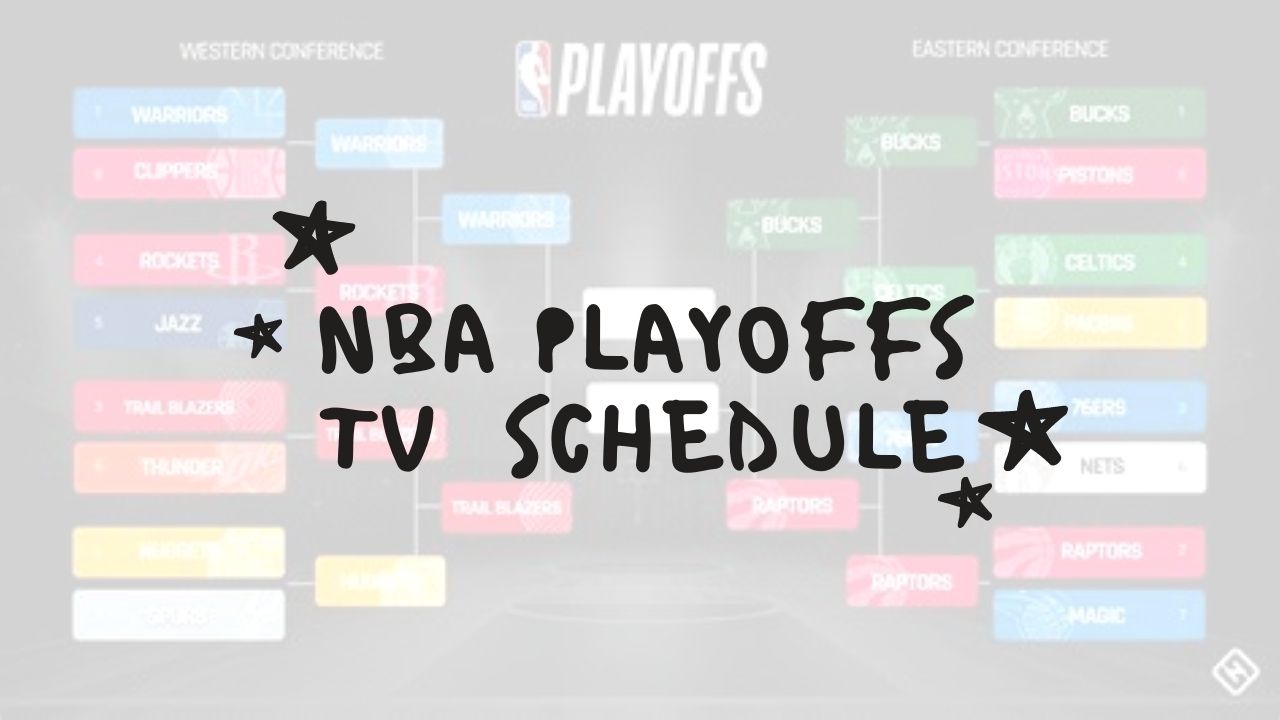 NBA Playoffs Bracket TV Schedule 